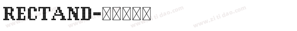 Rectand字体转换