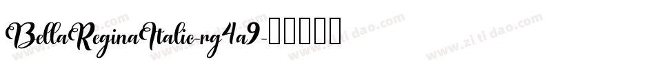 BellaReginaItalic-rg4a9字体转换