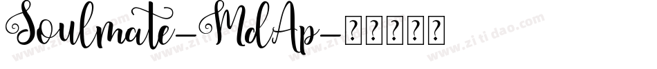 Soulmate-MdAp字体转换