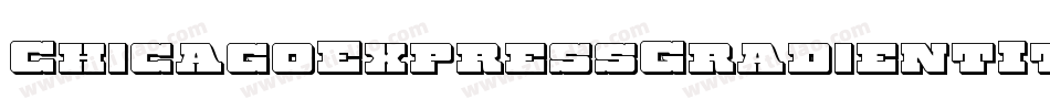 ChicagoExpressGradientItal-ZD5K字体转换