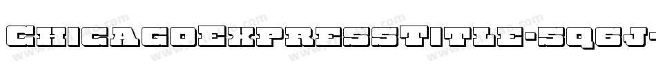ChicagoExpressTitle-5q6j字体转换