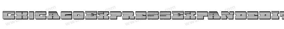 ChicagoExpressExpandedItal-EvBl字体转换