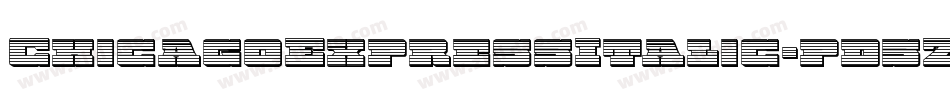 ChicagoExpressItalic-pd5Z字体转换