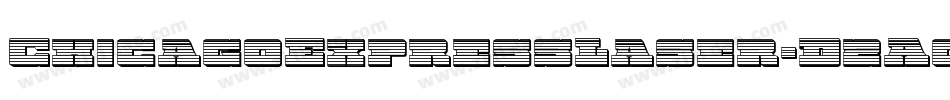 ChicagoExpressLaser-D2A0字体转换