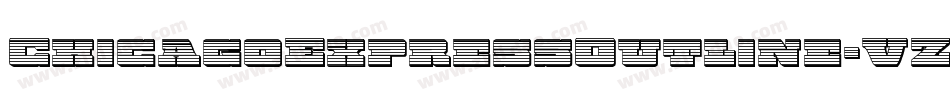 ChicagoExpressOutline-VZ5V字体转换