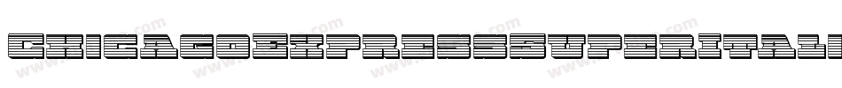 ChicagoExpressSuperItalic-zapl字体转换