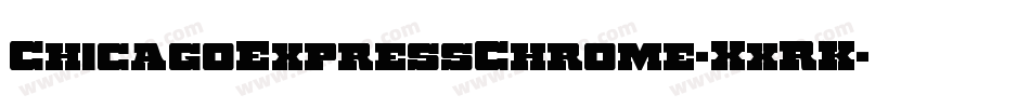 ChicagoExpressChrome-XxRK字体转换