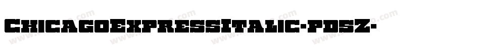 ChicagoExpressItalic-pd5Z字体转换