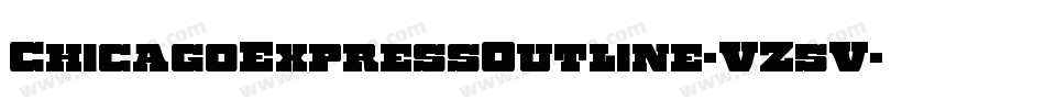 ChicagoExpressOutline-VZ5V字体转换