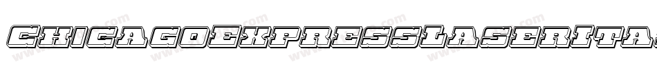 ChicagoExpressLaserItalic-ArAm字体转换