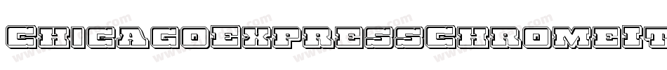 ChicagoExpressChromeItalic-gYX6字体转换