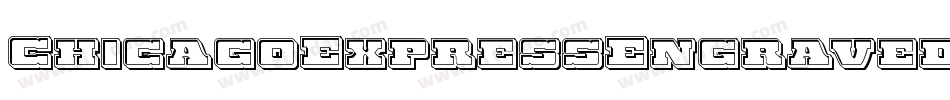 ChicagoExpressEngraved-eBPB字体转换