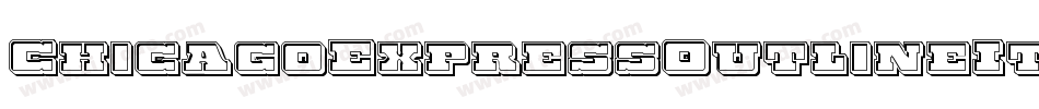 ChicagoExpressOutlineItalic-JPAn字体转换