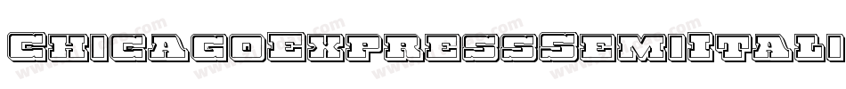 ChicagoExpressSemiItalic-03qX字体转换