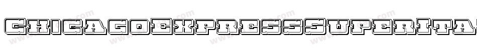 ChicagoExpressSuperItalic-zapl字体转换