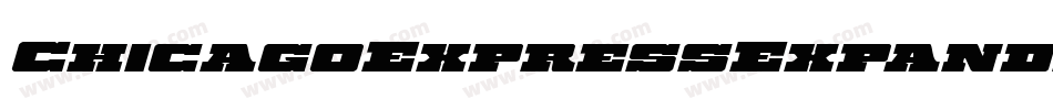 ChicagoExpressExpandedItal-EvBl字体转换