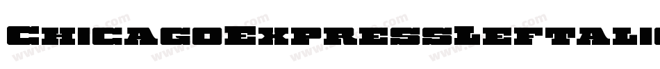 ChicagoExpressLeftalic-qPJ0字体转换