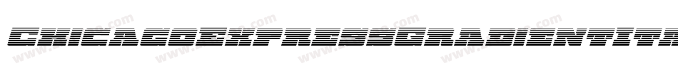 ChicagoExpressGradientItal-ZD5K字体转换