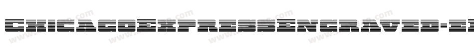 ChicagoExpressEngraved-eBPB字体转换