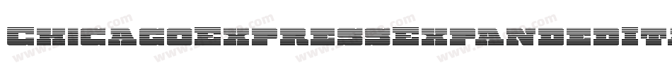 ChicagoExpressExpandedItal-EvBl字体转换