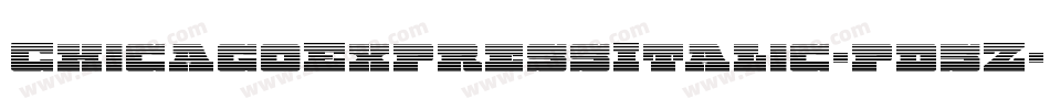 ChicagoExpressItalic-pd5Z字体转换