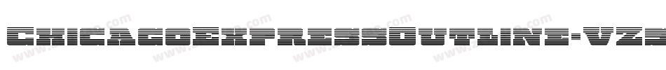 ChicagoExpressOutline-VZ5V字体转换