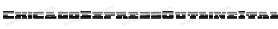 ChicagoExpressOutlineItalic-JPAn字体转换