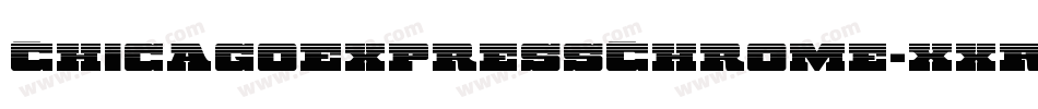 ChicagoExpressChrome-XxRK字体转换