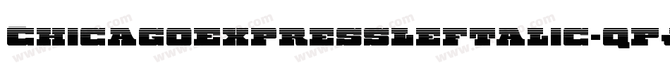 ChicagoExpressLeftalic-qPJ0字体转换