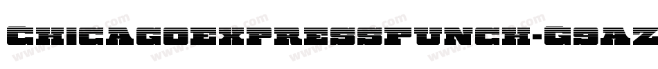 ChicagoExpressPunch-G9AZ字体转换