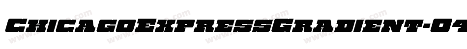 ChicagoExpressGradient-O4m3字体转换