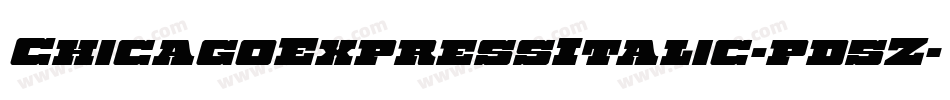 ChicagoExpressItalic-pd5Z字体转换