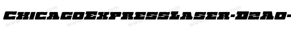 ChicagoExpressLaser-D2A0字体转换