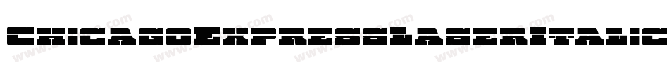 ChicagoExpressLaserItalic-ArAm字体转换