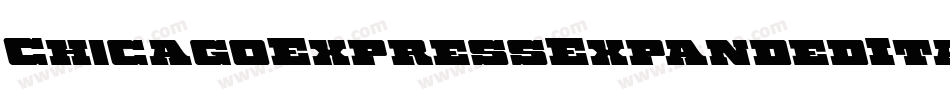 ChicagoExpressExpandedItal-EvBl字体转换