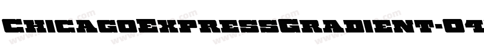ChicagoExpressGradient-O4m3字体转换