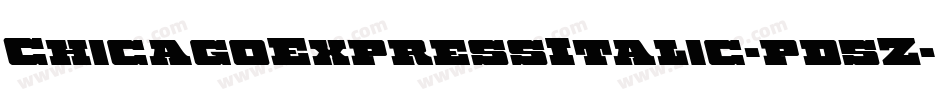 ChicagoExpressItalic-pd5Z字体转换