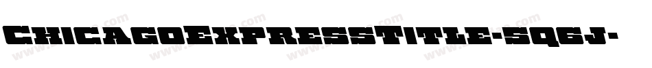 ChicagoExpressTitle-5q6j字体转换