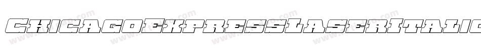 ChicagoExpressLaserItalic-ArAm字体转换