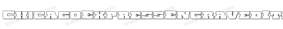 ChicagoExpressEngravedItal-W39v字体转换