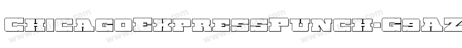 ChicagoExpressPunch-G9AZ字体转换