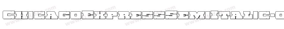 ChicagoExpressSemiItalic-03qX字体转换