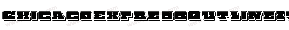 ChicagoExpressOutlineItalic-JPAn字体转换