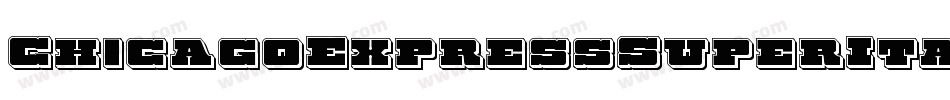 ChicagoExpressSuperItalic-zapl字体转换