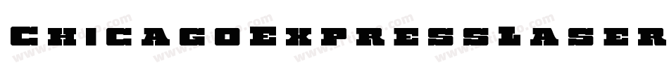 ChicagoExpressLaser-D2A0字体转换