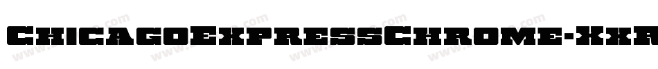 ChicagoExpressChrome-XxRK字体转换