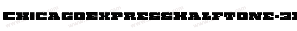 ChicagoExpressHalftone-3D6z字体转换