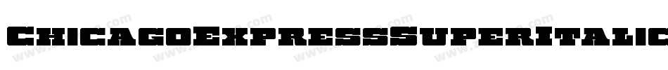 ChicagoExpressSuperItalic-zapl字体转换