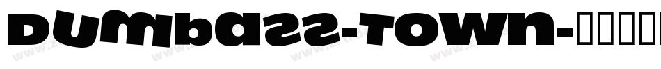Dumbass-Town字体转换