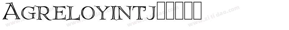 Agreloyint3-101j字体转换